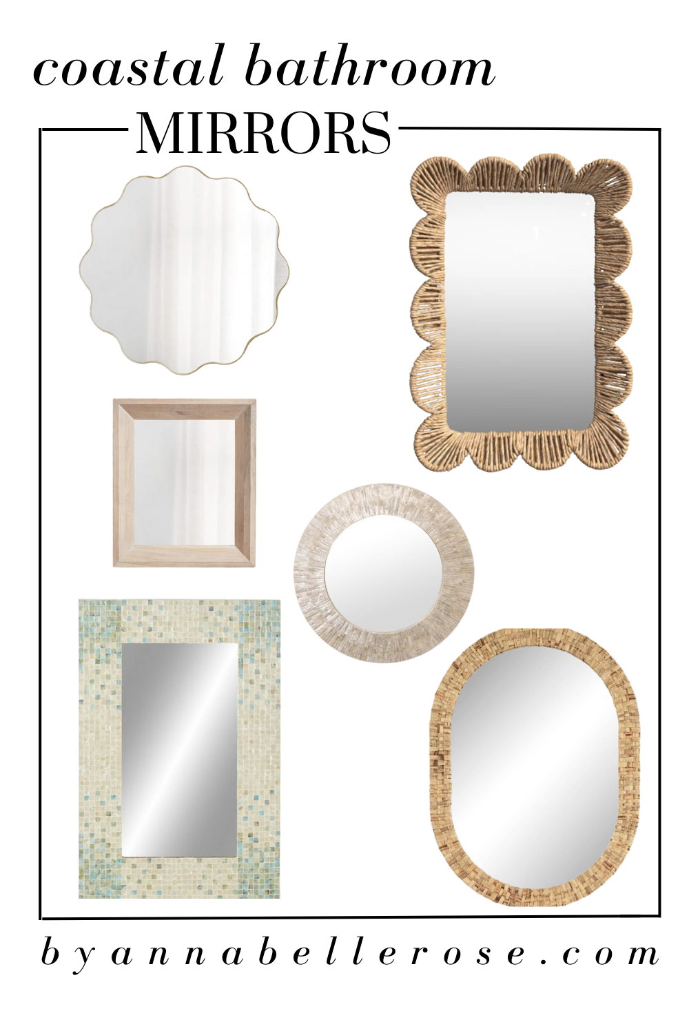 7 STUNNING COASTAL BATHROOM MIRRORS TO INSTANTLY UPGRADE YOUR BATHROOM